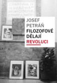 Filozofové dělají revoluci Filozofové dělají revoluci