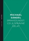 Spravedlnost: Co je správné dělat Spravedlnost: Co je správné dělat