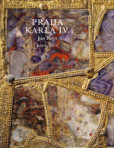 Praha Karla IV. Praha Karla IV.