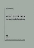 Mechanika pro zahraniční studenty 3. vydání Mechanika pro zahraniční studenty 3. vydání