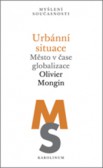 Urbánní situace Urbánní situace