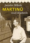 Martinů - osud skladatele Martinů - osud skladatele