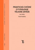 Praktická cvičení z fyziologie tělesné zátěže Praktická cvičení z fyziologie tělesné zátěže