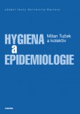 Hygiena a epidemiologie, 2. doplněné vydání Hygiena a epidemiologie, 2. doplněné vydání