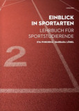 Einblick in Sportarten Einblick in Sportarten