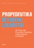Propedeutika dětského lékařství Propedeutika dětského lékařství