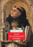Úvod do scholastické teologie Úvod do scholastické teologie