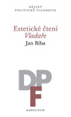 Estetické čtení Vladaře Estetické čtení Vladaře
