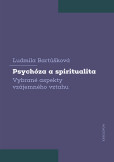 Psychóza a spiritualita Psychóza a spiritualita