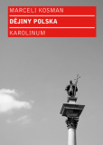 Dějiny Polska Dějiny Polska