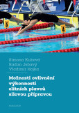 Možnosti ovlivnění výkonnosti elitních plavců silovou přípravou Možnosti ovlivnění výkonnosti elitních plavců silovou přípravou