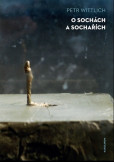 O sochách a sochařích O sochách a sochařích