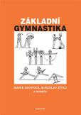 Základní gymnastika Základní gymnastika