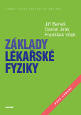 Základy lékařské fyziky (5.vydání) Základy lékařské fyziky (5.vydání)