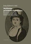 Myšlenky pražského frankismu Myšlenky pražského frankismu