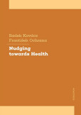 Nudging towards Health Nudging towards Health