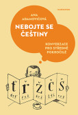 Nebojte se češtiny Nebojte se češtiny