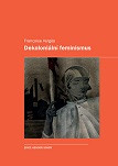 Dekoloniální feminismus Dekoloniální feminismus