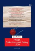Příběh československé ústavy 1920 III Příběh československé ústavy 1920 III