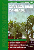 Zavlažujeme zahradu Zavlažujeme zahradu