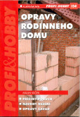 Opravy rodinného domu Opravy rodinného domu