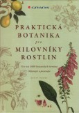 Praktická botanika pro milovníky rostlin