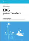 EKG pre záchranárov nekardiológov EKG pre záchranárov nekardiológov