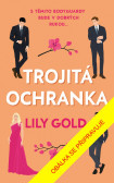 Trojitá ochranka