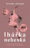 Lhářka nebeská Lhářka nebeská