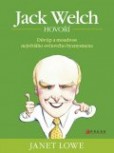 Jack Welch hovoří Jack Welch hovoří