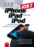 333 tipů a triků pro iPhone, iPad, iPod