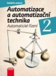 Automatizace a automatizační technika 2 Automatizace a automatizační technika 2