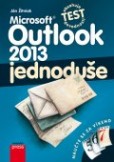 Microsoft Outlook 2013: Jednoduše Microsoft Outlook 2013: Jednoduše