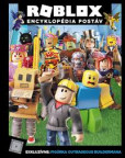Roblox - Encyklopédia postáv Roblox - Encyklopédia postáv