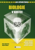 Biologie v kostce pro SŠ Biologie v kostce pro SŠ