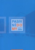 Pasivní domy 2007 Pasivní domy 2007