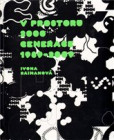 V prostoru 2000, Generace 1989-2009 V prostoru 2000, Generace 1989-2009