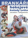 Brankáři, hokejové hvězdy světa Brankáři, hokejové hvězdy světa