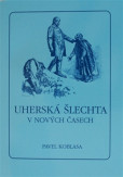 Uherská šlechta v nových časech Uherská šlechta v nových časech