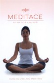 Meditace - Fit na těle i na duši Meditace - Fit na těle i na duši