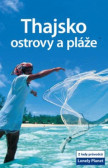 Thajsko ostrovy a pláže Thajsko ostrovy a pláže