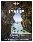 Poznáváme Itálie - Lonely Planet Poznáváme Itálie - Lonely Planet