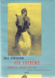 Věk extrémů Věk extrémů