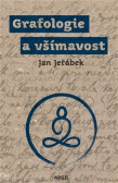 Grafologie a všímavost Grafologie a všímavost