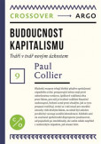 Budoucnost kapitalismu Budoucnost kapitalismu