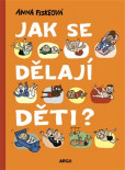Jak se dělají děti? Jak se dělají děti?
