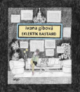 Eklektik Bastard Eklektik Bastard