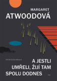 A jestli umřeli, žijí tam spolu dodnes A jestli umřeli, žijí tam spolu dodnes