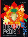 Mexikopedie 3 Mexikopedie 3