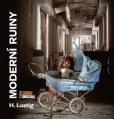 Moderní ruiny Moderní ruiny
